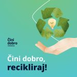 Nastavlja se projekat „Čini dobro-recikliraj!“