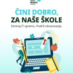 "Čini dobro za naše škole"- donacija IT opreme