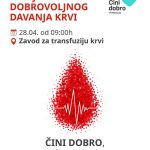 “Čini dobro, doniraj krv” 28.04.2026.